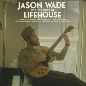 Jason Wade and the Best of Lifehouse